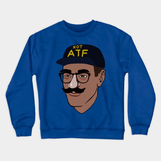 Not ATF Guy - Meme, Firearms, Undercover, NFA, Gun Rights Crewneck Sweatshirt by SpaceDogLaika